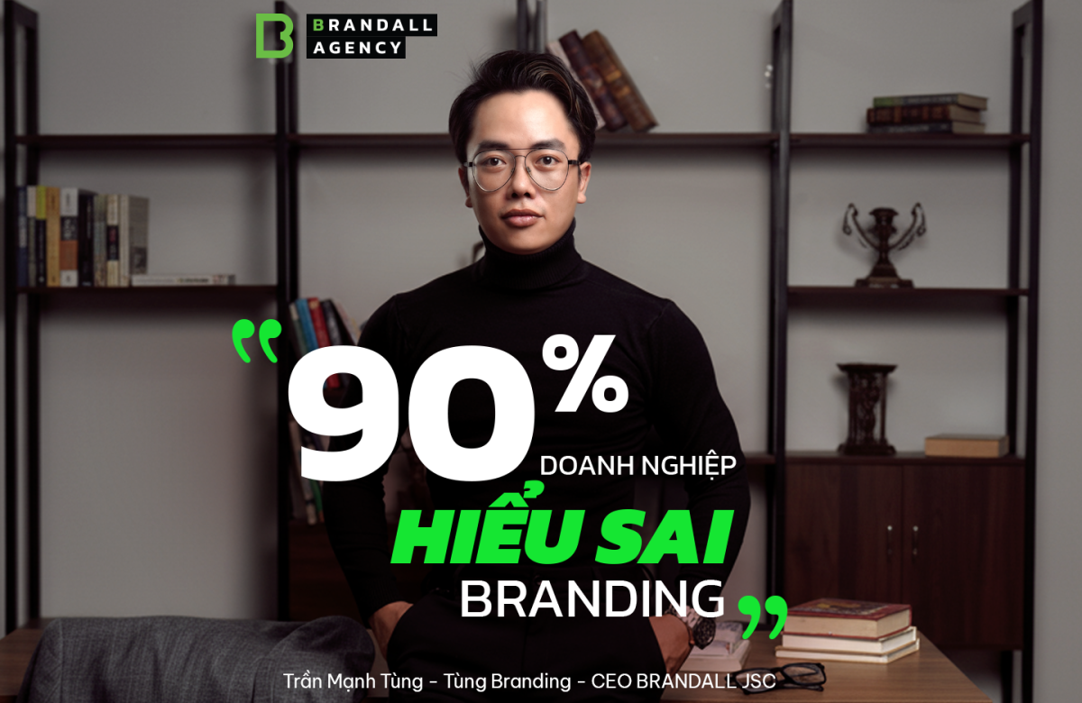 10 Sự Thật Về Thương Hiệu Mà Doanh Nghiệp Cần Hiểu Đúng